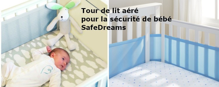 Tour de lit aéré pour la sécurité de bébé SafeDreams